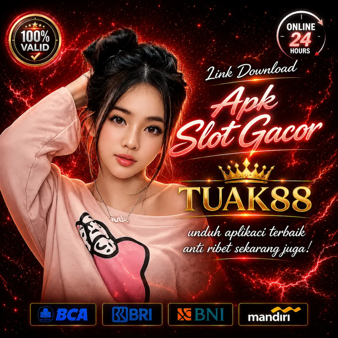 TUAK88 • Link Download Apk Slot Gacor Hari Ini Resmi Terbaru